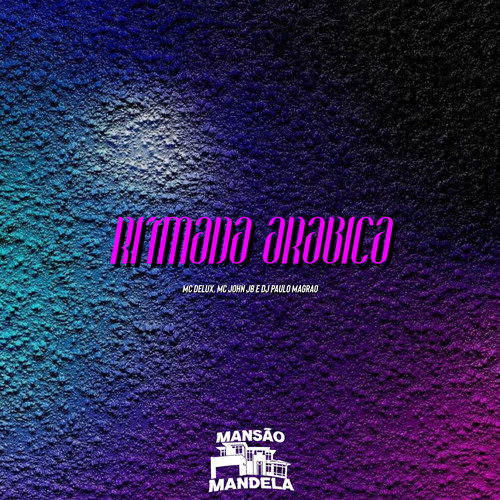 Ritmada Arabica (Explicit)