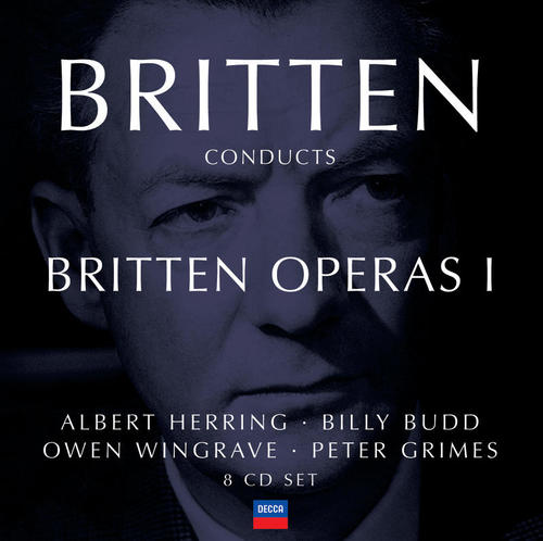 Britten conducts Britten: Opera Vol.1