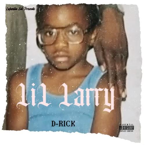 LIL LARRY (Explicit)