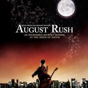 August Rush (Music from the Motion Picture)