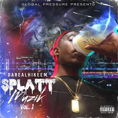 Splatt Muzik Vol.1 (Explicit)