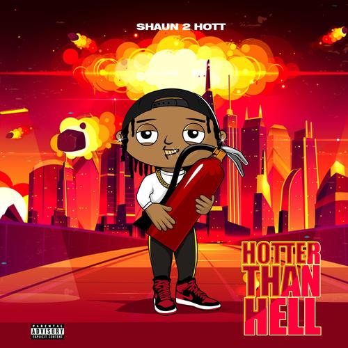 Hotter Than Hell (Explicit)