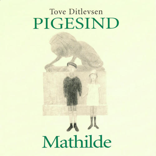 Tove Ditlevsen: Pigesind