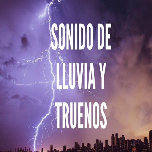 Sonido de la Lluvia y Truenos Relajarse