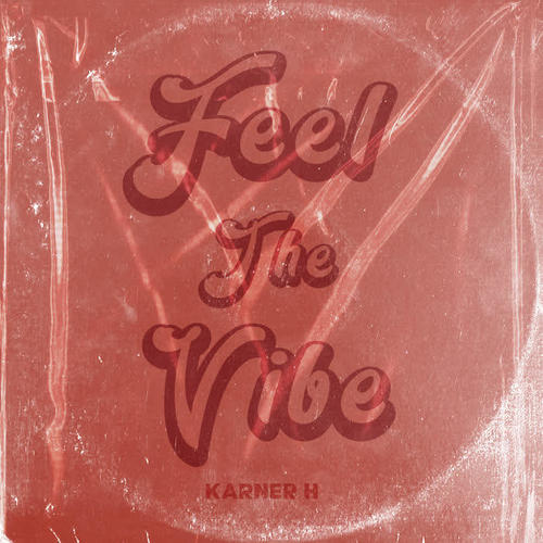 Feel The Vibe