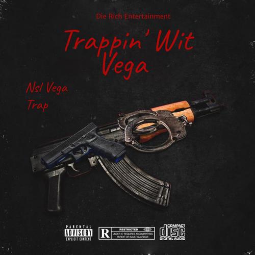 Trappin' Wit Vega (Explicit)