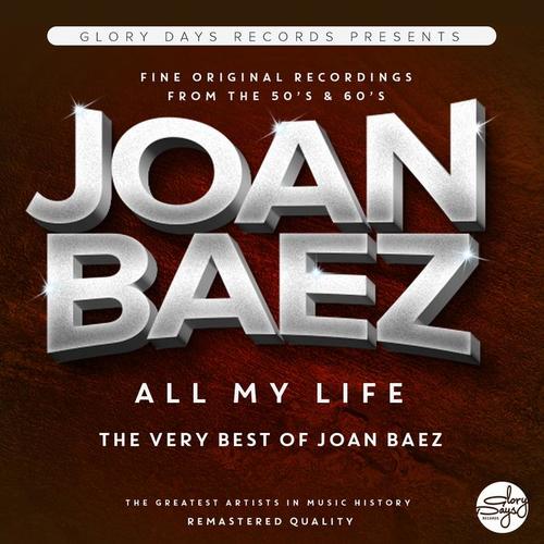 All My Life (The Very Best Of Joan Baez)