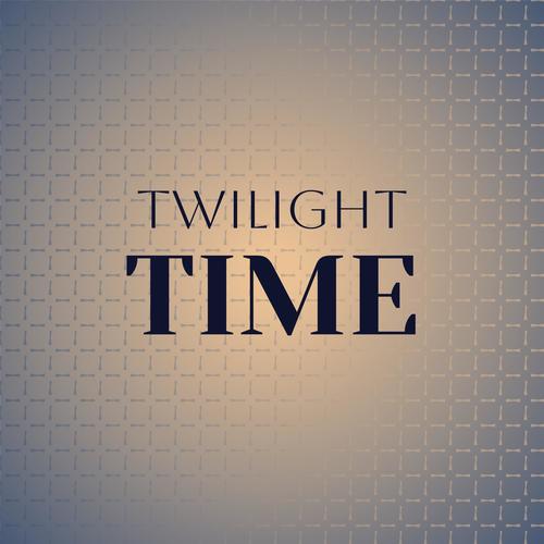 Twilight Time