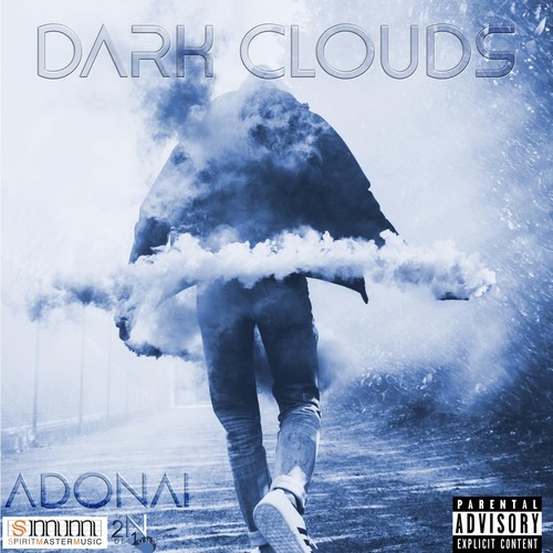 Dark Clouds (Explicit)