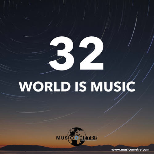 WORLD IS MUSIC 32