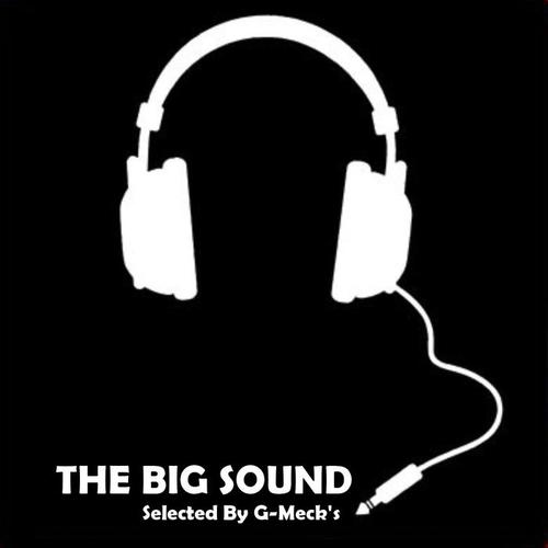 The Big Sound (Selected By G-Meck's)