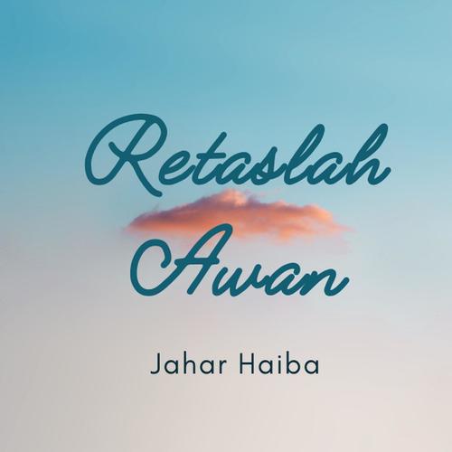 Retaslah Awan