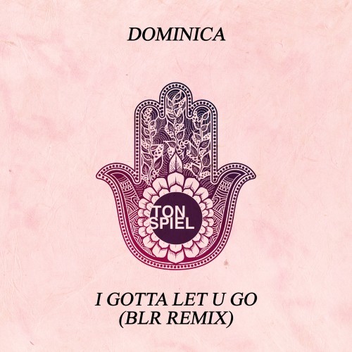 I Gotta Let U Go (Blr Remix)