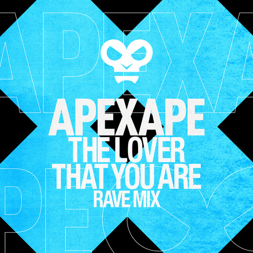 The Lover That You Are (Rave Mix)