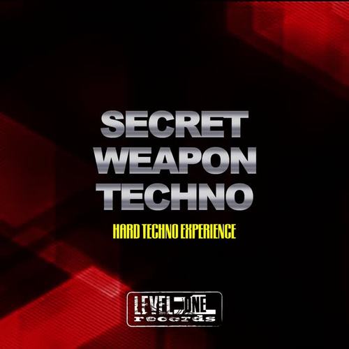 Secret Weapon Techno (Hard Techno Experience)