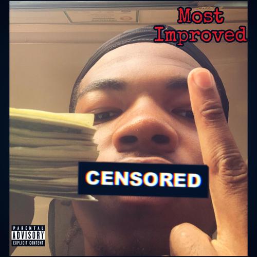 Most Improved (Explicit)