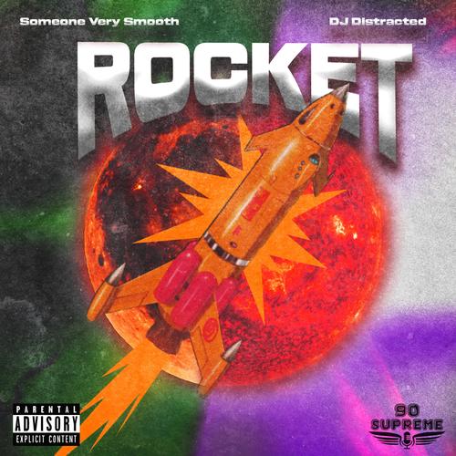 Rocket (Explicit)