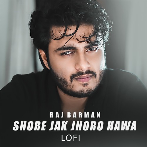 Shore jak Jhoro Hawa lofi