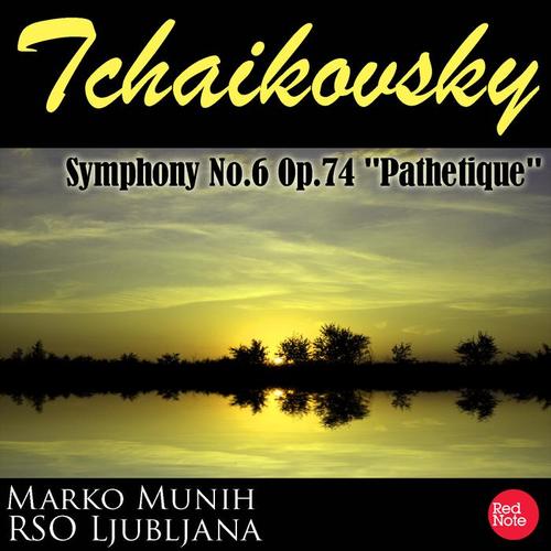 Tchaikovsky: Symphony No.6 Op.74 