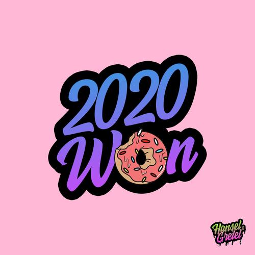 2020 Won (feat. Strudel) (Explicit)