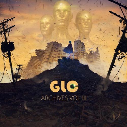 GLC Archives Vol. 3 (Explicit)