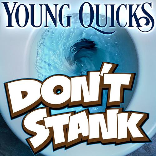 Don't Stank (Explicit)