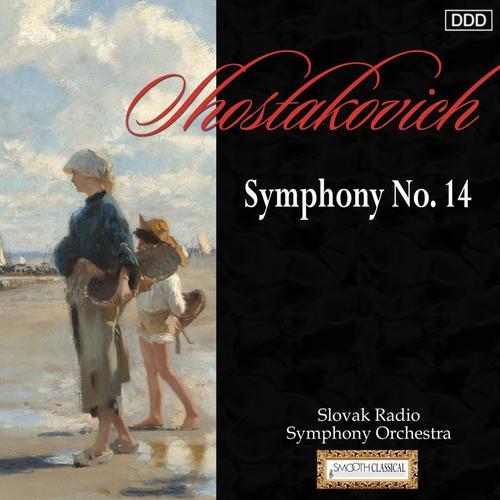 Shostakovich: Symphony No. 14