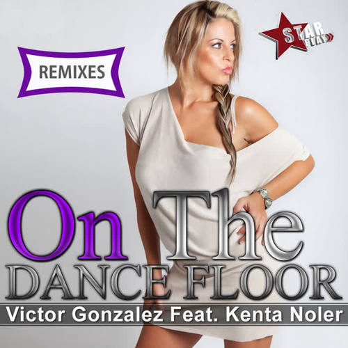 On the Dancefloor (Remixes)