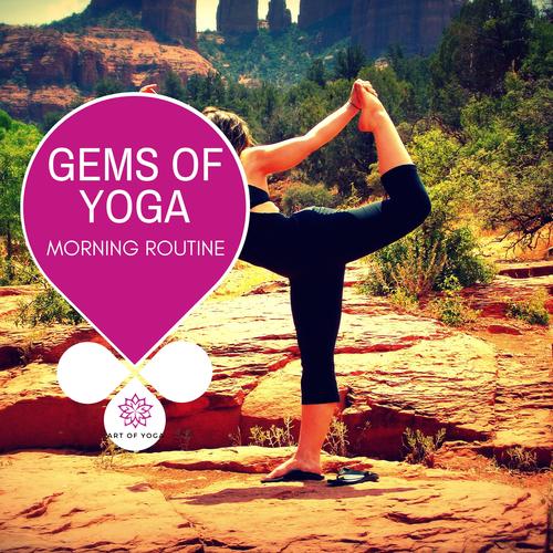 Gems Of Yoga - Morning Routine