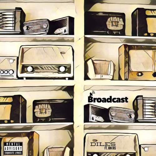 Broadcast (feat. Jon Dis) [Explicit]