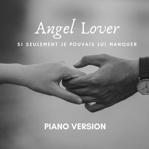 Si seulement je pouvais lui manquer (Piano Version)