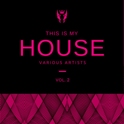 This Is My House, Vol. 2