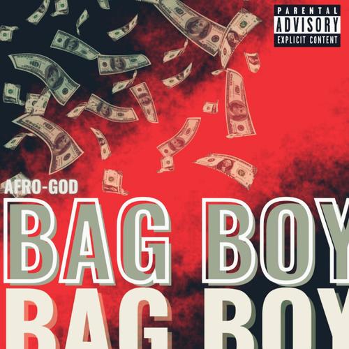 Bag Boy (Explicit)