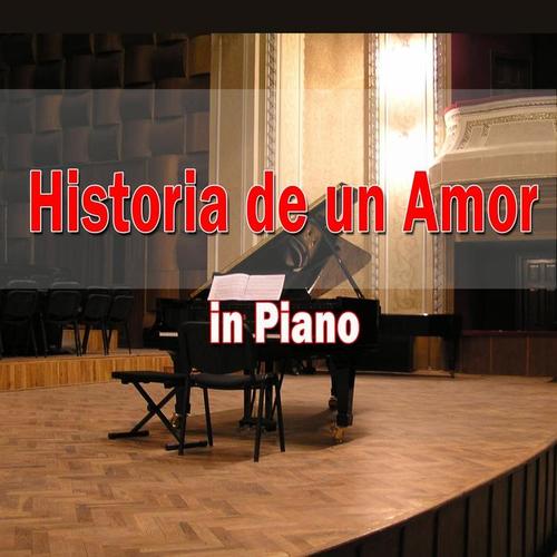 Historia de un Amor (In Piano)