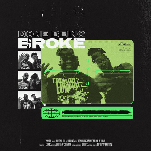 DONE BEING BROKE (Explicit)