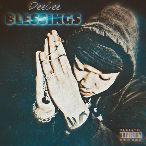 Blessings (Explicit)