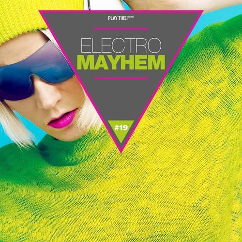 Electro Mayhem, Vol. 19