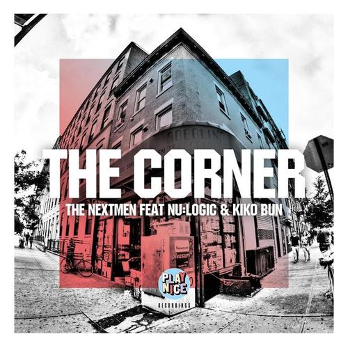 The Corner (feat. Nu:Logic & Kiko Bun)