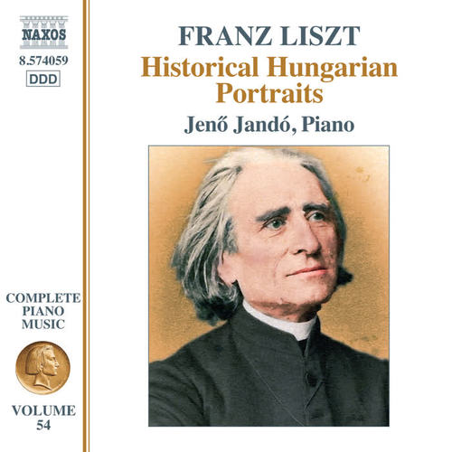 LISZT, F.: Later Piano Music (Historical Hungarian Portraits) [Jandó] [Liszt Complete Piano Music, Vol. 54]