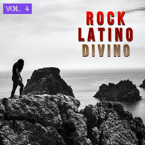 Rock Latino Divino Vol. 4 (Explicit)