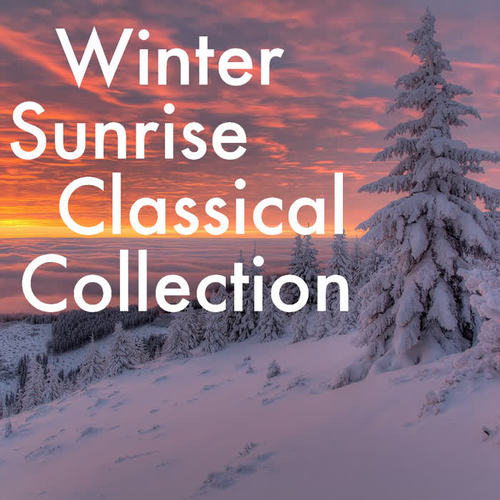 Winter Sunrise Classical Collection