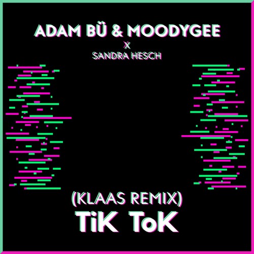 Tik Tok (Klaas Remix)