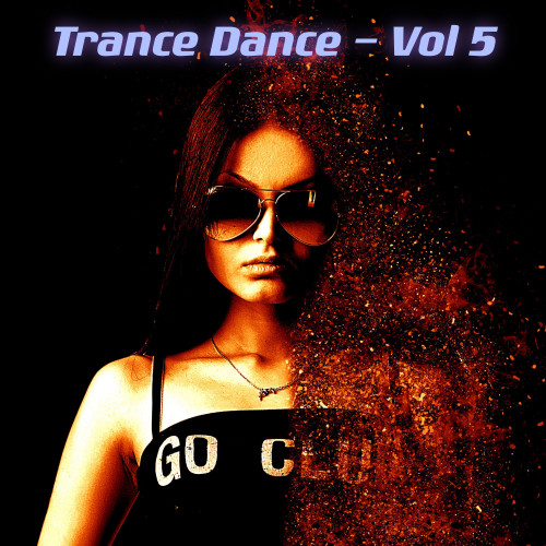 Trance Dance, Vol. 5