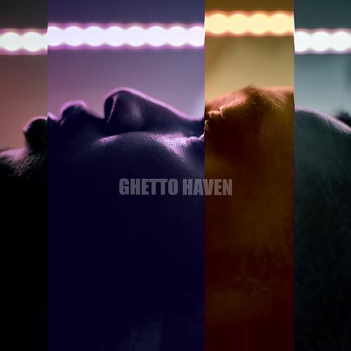 GHETTO HAVEN (Explicit)