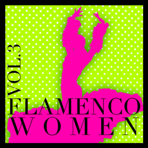 Flamenco Women Vol.3