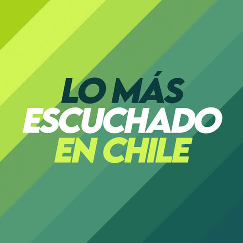 Lo Más Escuchado En Chile (Explicit)