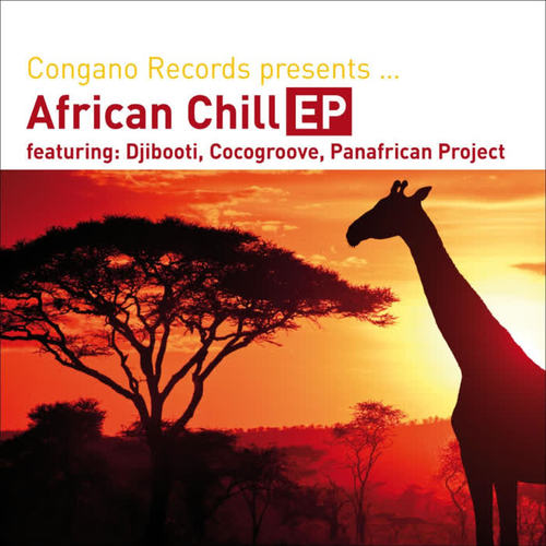 Congano Records Presents African Chill