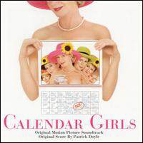 Calendar Girls (Original Score)