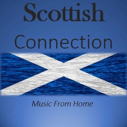 Scottish Connection: Music from Home