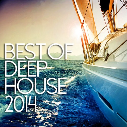 Best Of Deep House 2014